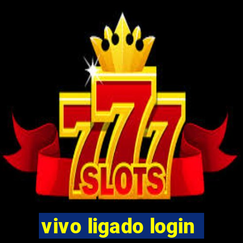 vivo ligado login